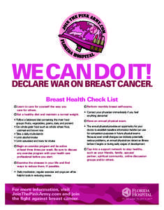 WE CAN DO IT! DECLARE WAR ON BREAST CANCER. Breast Health Check List