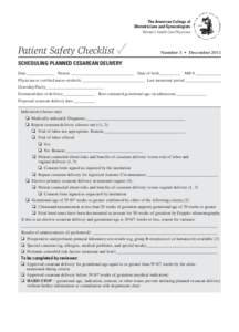 The American College of Obstetricians and Gynecologists Women’s Health Care Physicians Patient Safety Checklist ✓