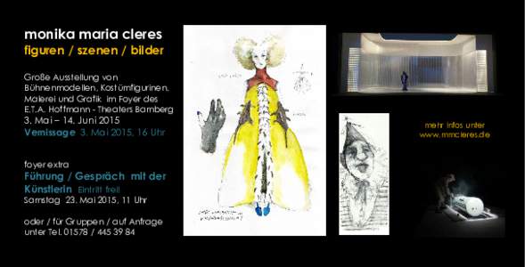 monika maria cleres figuren / szenen / bilder Große Ausstellung von Bühnenmodellen, Kostümfigurinen, Malerei und Grafik im Foyer des E.T.A. Hoffmann - Theaters Bamberg