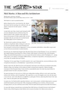 7  Free articles remain Nick Martin: A Man and His Architecture Mixing space, geometry, and light