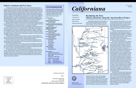 California / Direct democracy / Politics / Big West Conference / California Senate Fellows / Jesse M. Unruh Assembly Fellowship / Executive Fellowship / Sacramento /  California / E-democracy / California State University /  Sacramento / Association of Public and Land-Grant Universities / American Association of State Colleges and Universities