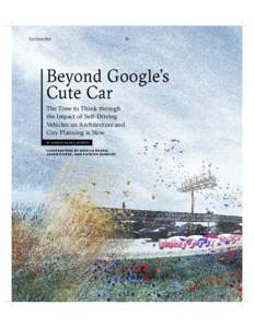 The Future Now  36 Beyond Google’s Cute Car