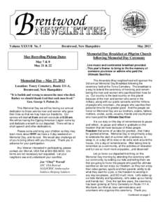 Volume XXXVII No. 5  Brentwood, New Hampshire May Recycling Pickup Dates May 7 & 8