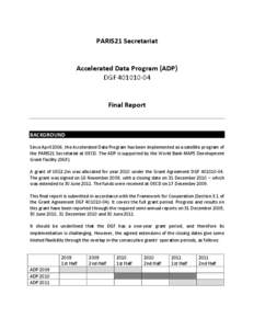 PARIS21 Secretariat  Accelerated Data Program (ADP) DGF[removed]Final Report