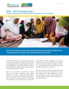 Knowledge Note 4  MDF - JRF Knowledge Notes Lessons Learned from Post-Disaster Reconstruction in Indonesia