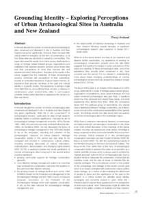 59948_HE_Vol24_No.3_V2_Historical Environment[removed]:37 AM Page 19  Grounding Identity – Exploring Perceptions of Urban Archaeological Sites in Australia and New Zealand Tracy Ireland