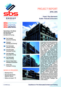 PROJECT REPORT APRIL 2015 Project / Riva Apartments Builder / Probuild Constructions  ®