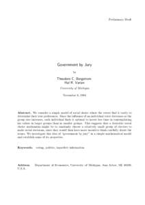 Preliminary Draft  Government by Jury by  Theodore C. Bergstrom