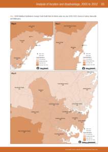 Analysis of location and disadvantage, 2000 to[removed]Map 5 NSW Statistical Subdivisions: Average Crude Death Rate for infants under one year[removed]Zooms on Sydney, Newcastle and Wollongong  Map A