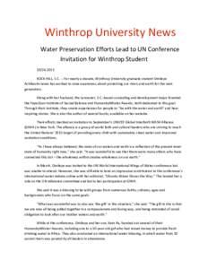Winthrop University News Water Preservation Efforts Lead to UN Conference Invitation for Winthrop StudentROCK HILL, S.C. -- For nearly a decade, Winthrop University graduate student Omileye Achikeobi-Lewis ha