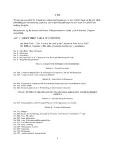 A Bill To provide tax relief for American workers and businesses, to put workers back on the job while rebuilding and modernizing America, and to provide pathways back to work for Americans looking for jobs. Be it enacte