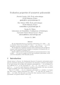 Evaluation properties of symmetric polynomials ´ Pierrick Gaudry, LIX, Ecole polytechniquePalaiseau, France 