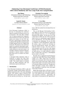 Enhancing Cross Document Coreference of Web Documents with Context Similarity and Very Large Scale Text Categorization Jian Huang Information Sciences and Technology Pennsylvania State University [removed]