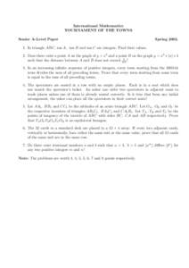 International Mathematics TOURNAMENT OF THE TOWNS Senior A-Level Paper