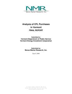 Analysis of CFL Purchases in Vermont FINAL REPORT Submitted to: