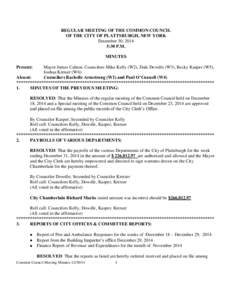 REGULAR MEETING OF THE COMMON COUNCIL OF THE CITY OF PLATTSBURGH, NEW YORK December 30, 2014 5:30 P.M. MINUTES Present: