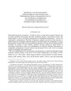 LEGITIMACY AND ACCOUNTABILITY IN GLOBAL REGULATORY GOVERNANCE: THE EMERGING GLOBAL ADMINISTRATIVE LAW AND THE DESIGN AND OPERATION OF ADMINISTRATIVE TRIBUNALS OF INTERNATIONAL ORGANIZATIONS