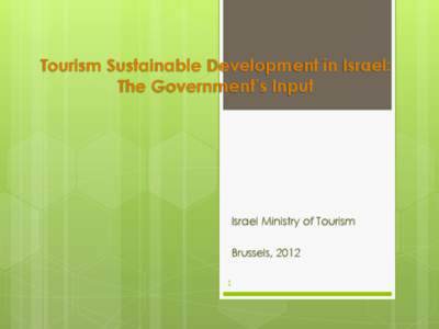 Tourism Sustainable Development in Israel: The Government Input
