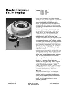 Dynaflex Elastomeric Flexible Couplings ® Featuring: Dynaflex® Dynaflex®