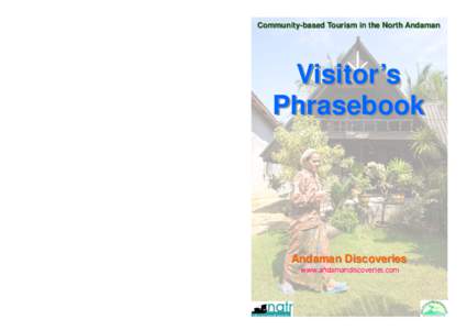 Community-based Tourism in the North Andaman  Visitor’s Phrasebook  Andaman Discoveries