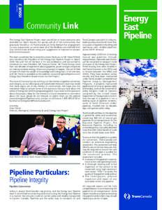 Transport / BP / Pipeline integrity management / Pigging / ConocoPhillips / Alaska gas pipeline / Trans-Alaska Pipeline System / Infrastructure / Pipelines / Keystone Pipeline