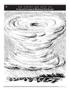 8.  THE FORCES ARE WITH US: Natural Forces Affecting The Basin  LPBF/UNO