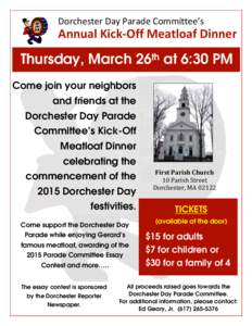 Dorchester Day Parade Committee’s  Annual Kick-Off Meatloaf Dinner Thursday, March 26th at 6:30 PM