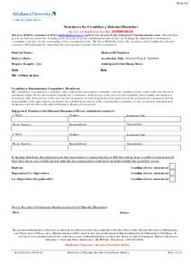 Form #5  Nominees for Candidacy External Examiner (to be completed by the SUPERVISOR)  This form MUST be submitted to FGS at  eight (8) weeks prior to the anticipated Oral Examination date. This will all