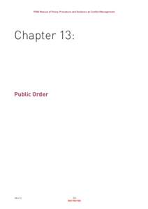 PSNI Manual of Policy, Procedure and Guidance on Conflict Management  Chapter 13: Public Order