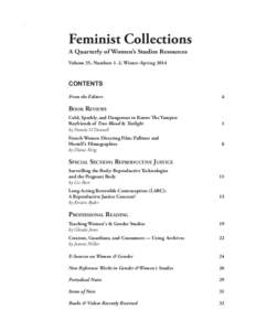 Feminist Collections A Quarterly of Women’s Studies Resources Volume 35, Numbers 1–2, Winter–Spring 2014 CONTENTS From the Editors	ii