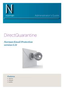 Administrator’s Guide  DirectQuarantine Norman Email Protection version 5.51