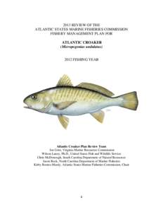 2013 REVIEW OF THE ATLANTIC STATES MARINE FISHERIES COMMISSION FISHERY MANAGEMENT PLAN FOR ATLANTIC CROAKER (Micropogonias undulatus)
