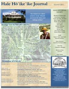 Hale Hō`ike`ike Journal “Our mission is to collect, preserve, study, interpret, and share the history and heritage of Maui”