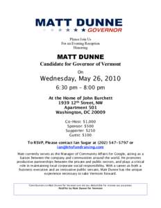 Please Join Us For an Evening Reception Honoring MATT DUNNE