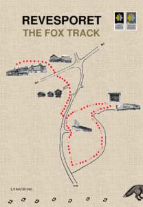 REVESPORET THE FOX TRACK Fv40  1,9 km/30 min.