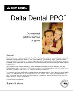 Delta Dental PPO  SM Our national point-of-service