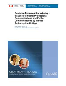 Health Canada / Healthcare / Patient safety / Medical terms / Health Products and Food Branch / Health care provider / Health care / Adverse effect / Occupational safety and health / Medicine / Health / Pharmacology