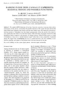 Hystrix, (n.s[removed]): [removed]BARKING IN ROE DEER (CAPREOLUS CAPREOLUS): SEASONAL TRENDS AND POSSIBLE FUNCTIONS IVA ROSSI”, LORENZA MAURI*, SIMONA LAFICARA” AND MARCO APOLLONIO”