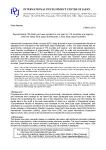 INTERNATIONAL DEVELOPMENT CENTER OF JAPAN Hitachi Solutions Tower B, 22nd Floor, [removed]Higashi-Shinagawa, Shinagawa-ku, [removed]Tokyo, Japan Phone: +[removed], Facsimile: +[removed], URL: http://www.idcj.or.j