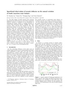 GEOPHYSICAL RESEARCH LETTERS, VOL. 33, L08710, doi:[removed]2006GL025683, 2006  Spacebased observations of oceanic influence on the annual variation of South American water balance W. Timothy Liu,1 Xiaosu Xie,1 Wenqing Ta