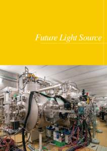 Future Light Source  Future Light Source 1. ERL Project Overview������������������������������ GeV ERL Design�������������