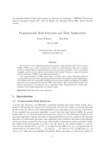 An extended abstract of this paper appears in Advances in Cryptology – CRYPTO ’08, Lecture Notes in Computer Science Vol. 5157, D. Wagner ed., Springer-Verlag, 2008. This is the full version. Programmable Hash Functi