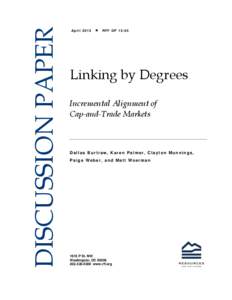 Linking by Degrees: Incremental Alignment of Cap-and-Trade Markets