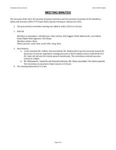 Enterprise Services Division  State of North Dakota MEETING MINUTES The Executive Order[removed]Executive Steering Committee and Procurement Committee of the Workforce