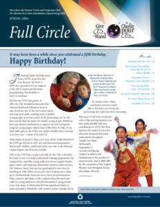 News from the Donors’ Circle and Corporate Club The National Arts Centre Foundation’s Annual Giving Clubs SPRING[removed]Full Circle