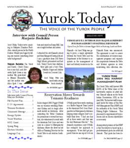www.yuroktribe.org  July/August 2006 Yurok Today The Voice of the Yurok People