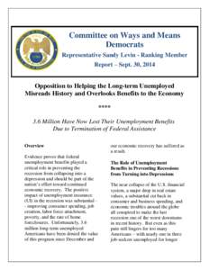 Labor economics / Economic history / Labour law / Social programs / Business cycle / Unemployment benefits / Unemployment / Late-2000s recession / Economy of the United States / Economics / Recessions / Socioeconomics