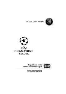 Sports / Association football / European Cup and UEFA Champions League records and statistics / 2008–09 UEFA Champions League / Sport in Europe / UEFA Europa League / UEFA