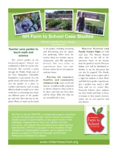 NH Farm to School Case Studies Goshen-Lempster School Garden Lempster, NH Teacher uses garden to teach math and
