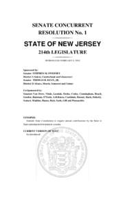 SENATE CONCURRENT RESOLUTION No. 1 STATE OF NEW JERSEY 214th LEGISLATURE INTRODUCED FEBRUARY 8, 2010